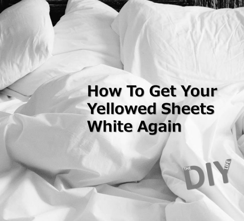 How Do My Bed Sheets Turns Yellow?